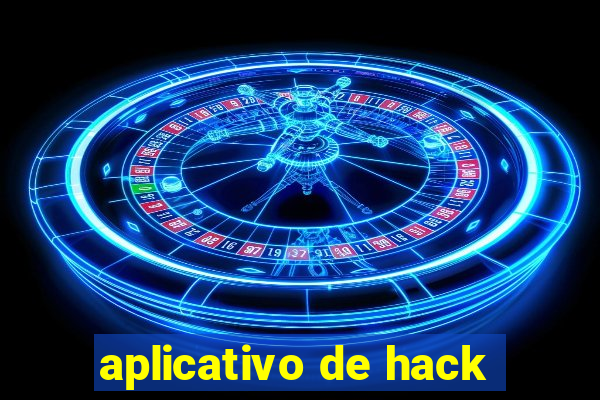 aplicativo de hack